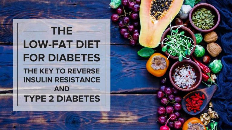 The Low Fat Diet for Diabetes | The Key to Reverse Insulin Resistance ...